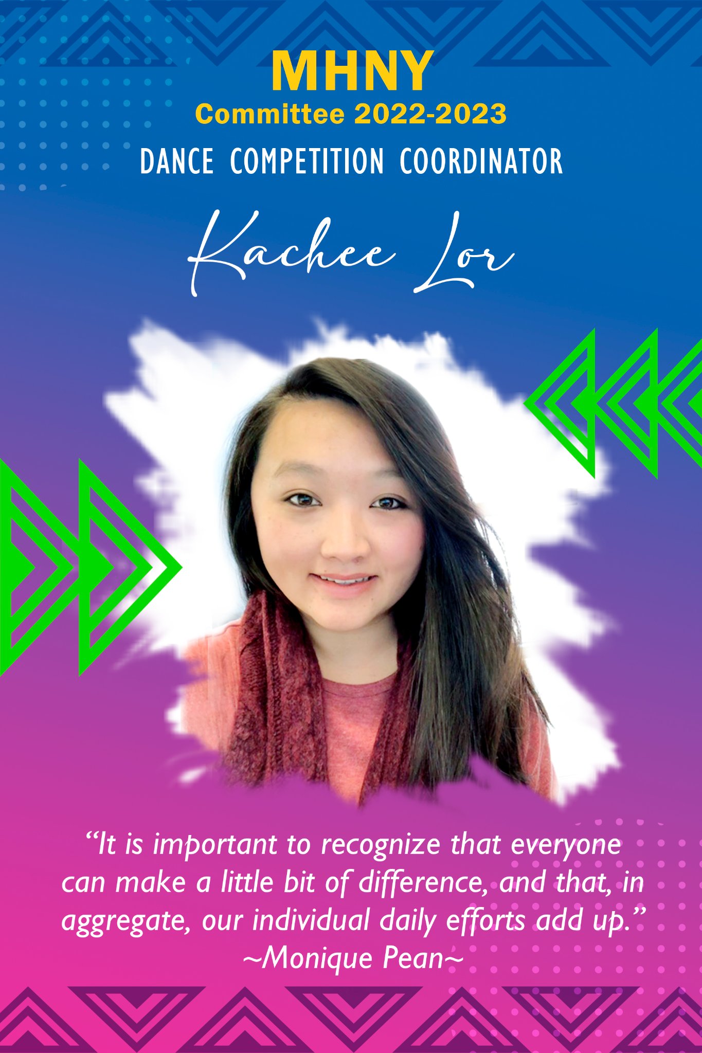 Kachee Lor Dane Competition Coordinator